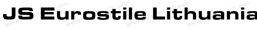 JS Eurostile Lithuanian Extended No字体转换